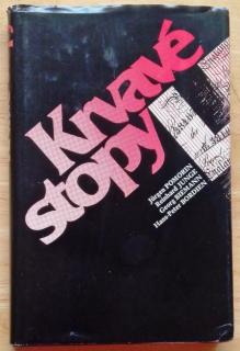 Krvavé stopy / Nemeckí publicisti