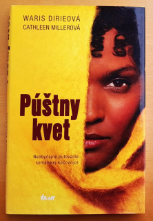 Púštny kvet - Neobyčajné kočovanie somálskej kočovnice.