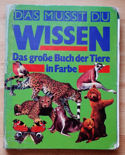 Das grosse Buch der Tiere in Farbe