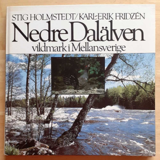 Nedre Dalälven: vildmark i Mellansverige