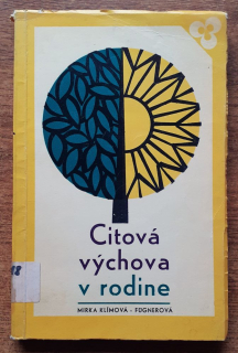 Citová výchova v rodine