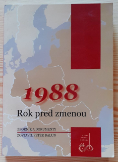 1988 Rok pred zmenou