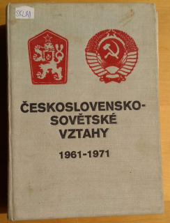 Československo - sovětské vztahy 1961-1971