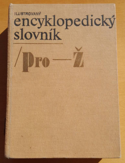 Ilustrovaný encyklopedický slovník III. / pro-ž