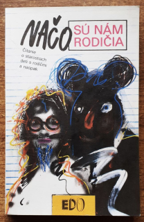 Načo sú nám rodičia 
