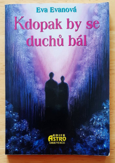 Kdopak by se duchú bál