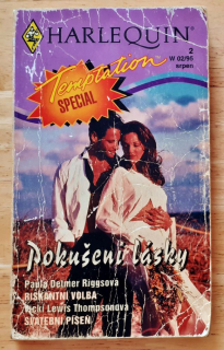 Riskantní volba - Paula Detmer Riggsová / Svatební píseň - Vicki Lewis Thompsonová 