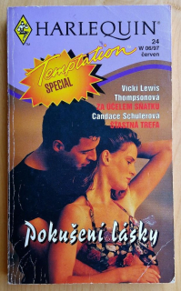 Za účelem sňatku - Vicki Lewis Thompsonová / Šťastná trefa - Candace Schulerová