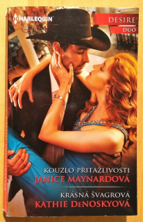 Kouzlo přitažlivosti - Maynardová / Krásná švagrová - DeNoskyová