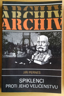 Spiklenci proti jeho veličenstvu (Archiv)