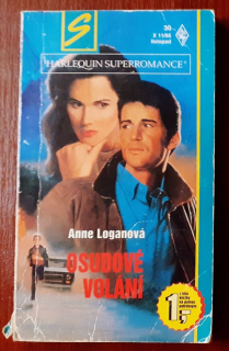 Osudové volání / Superromance 30, X 11-95