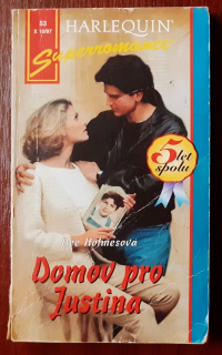 Domov pro Justina / Superromance 53, X 10-97