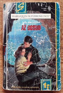 Až dosud / Superromance 5, X 10-93