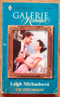 Čáp děti nenosí / Galerie Romance 13 T 07-99