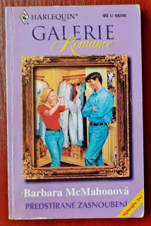 Předstírané zasnoubení / Galerie Romance 40 U 08-00