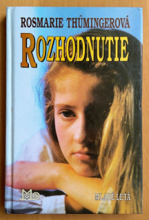 Rozhodnutie / Edícia Čajka