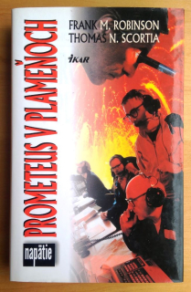 Prometeus v plameňoch / 2. diel série Katastrofy