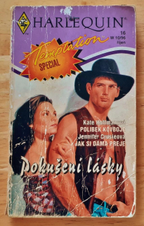 Polibek kovboje - Kate Hoffmanová / Jak si dáma přeje - Jennifer Crusieová