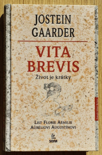 Vita Brevis / Život je krátky