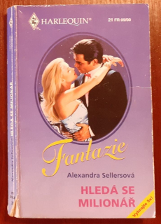 Hledá se milionář - Harlequin Fantazie 21