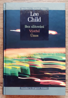 Bez slitování, Výstřel, Únos