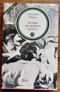 Rytier de Maison Rouge (A. Dumas)