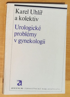 Urologické problémy v gynekologii