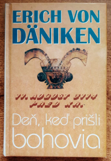 Deň, keď prišli bohovia / 11 august 3774 pred Kristom