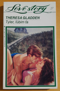 Tyler, ľúbim ťa / Love story 37