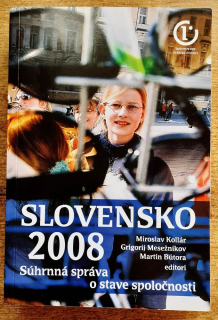Slovensko 2008 / Súhrnná správa o stave spoločnosti