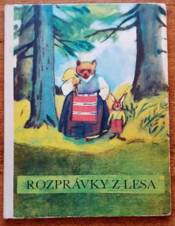 Rozprávky z lesa / Ľudová rozprávka
