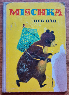 Mischka, der Bär
