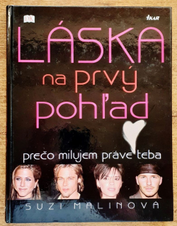 Láska na prvý pohľad / Prečo milujem práve teba