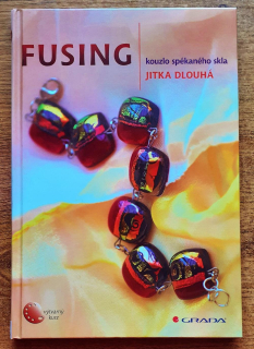Fusing - kouzlo spékaného skla