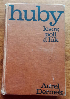Huby lesov, polí a lúk