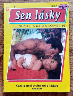 Carola mezi povinností a láskou / Sen lásky 99