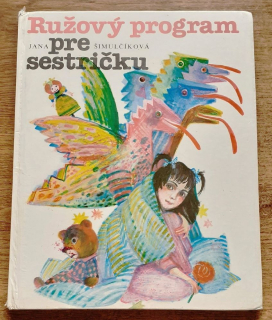 Ružový program pre sestričku / Edícia Poslušné písmenká