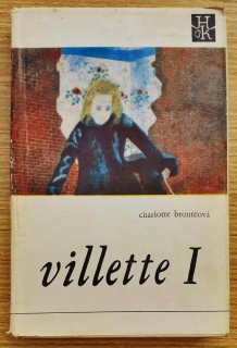 Villette I. / Hviezdozlavova knižnica zväzok č. 200