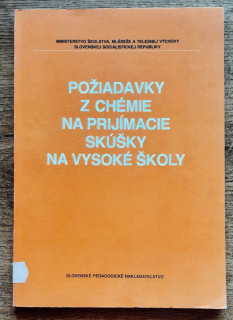 Požiadavky z chémie na prijímacie skúšky na vysoké školy