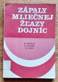 Zápaly mliečnej žľazy dojníc