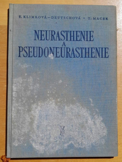 Neurasthenie a pseudoneurasthenie