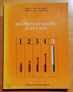Jak přestat kouřit za pět dnú