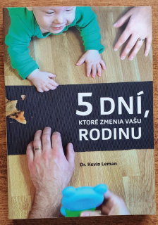 5 dní, ktoré zmenia vašu rodinu