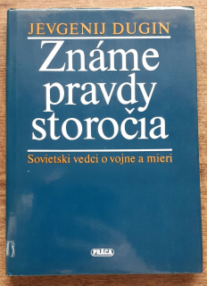 Známe pravdy storočia, Sovietski vedci o vojne a mieri