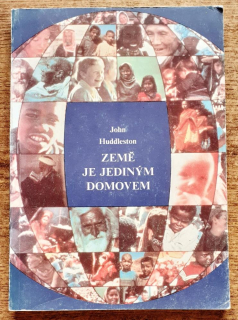 Země je jediným domovem