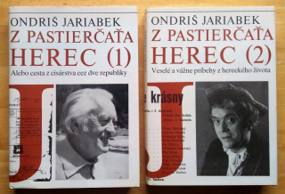 Z pastierčaťa herec / 1. Alebo cesta z cisárstva cez dve republiky / 2. Veselé a vážne príbehy z hereckého života