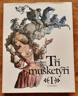 Tři mušketýři I.