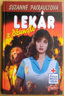 Lekár z džungle / Séria dievčatá v bielom / Čajka