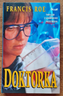 Doktorka / thriller z lekárskeho prostredia