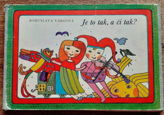 Je to tak, a či tak?